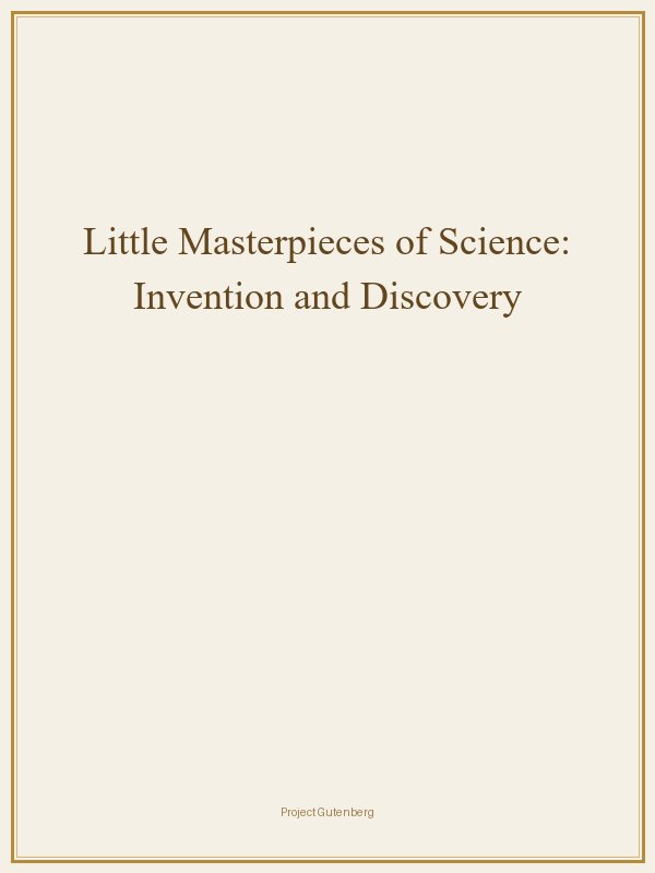 Little Masterpieces of Science: Invention and Discovery
